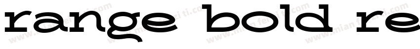 range bold regular字体转换